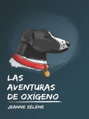 cover image of Las aventuras de Oxígeno